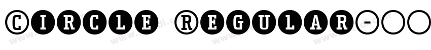 Circle Regular字体转换